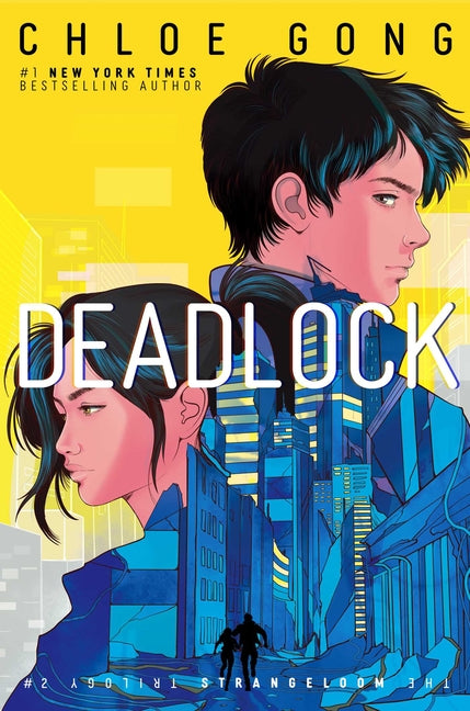 Deadlock by Gong, Chloe
