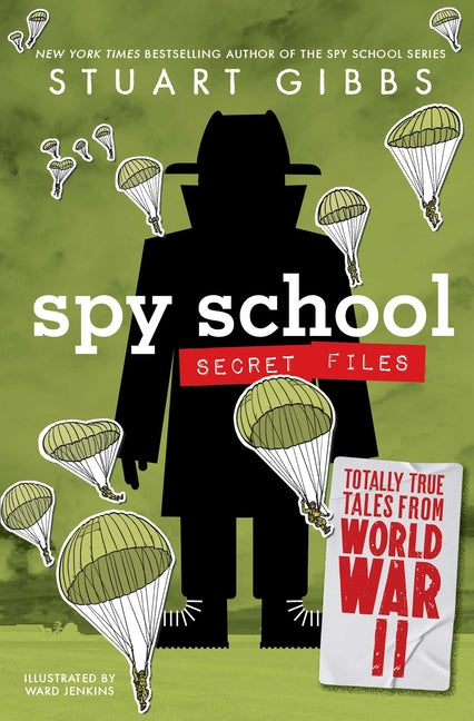 Totally True Tales from World War II by Gibbs, Stuart