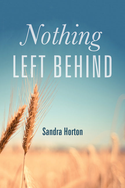 Nothing Left Behind