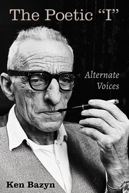 The Poetic "I": Alternate Voices