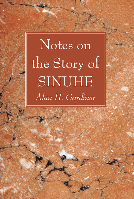 Notes on the Story of Sinuhe