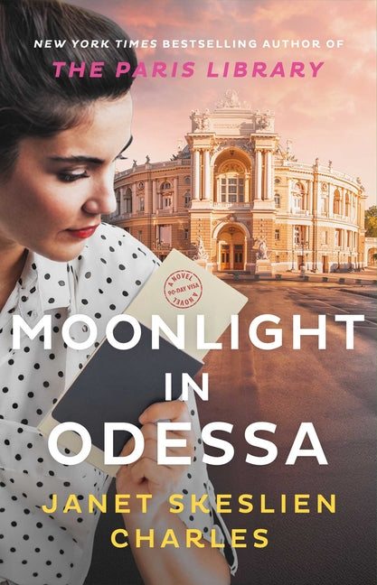 Moonlight in Odessa by Charles, Janet Skeslien