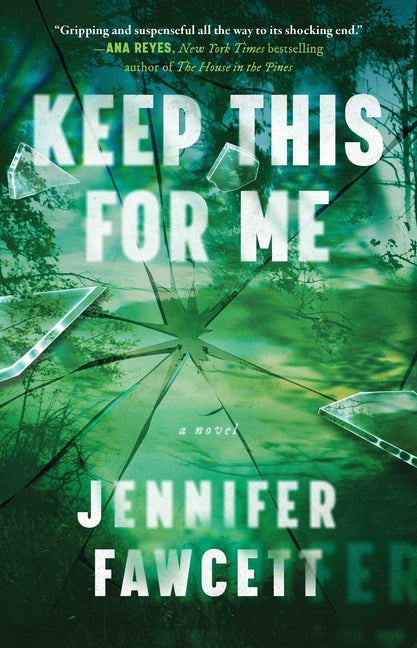 Keep This for Me by Fawcett, Jennifer