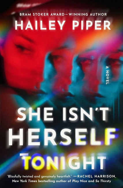 She Isn't Herself Tonight by Piper, Hailey