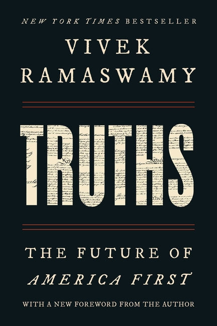 Truths: The Future of America First