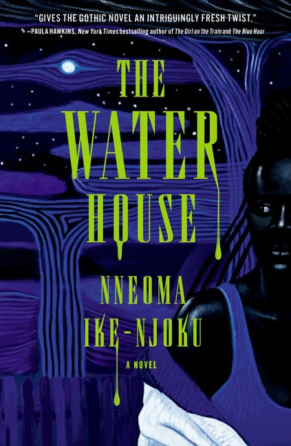The Water House by Ike-Njoku, Nneoma