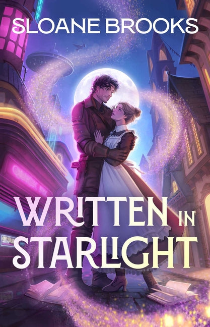 Written in Starlight by Brooks, Sloane