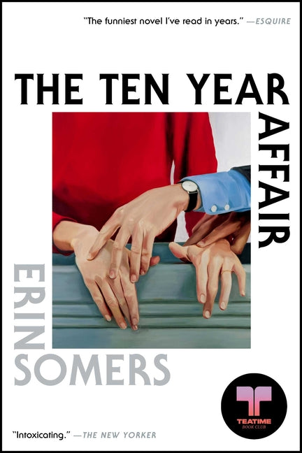 The Ten Year Affair by Somers, Erin