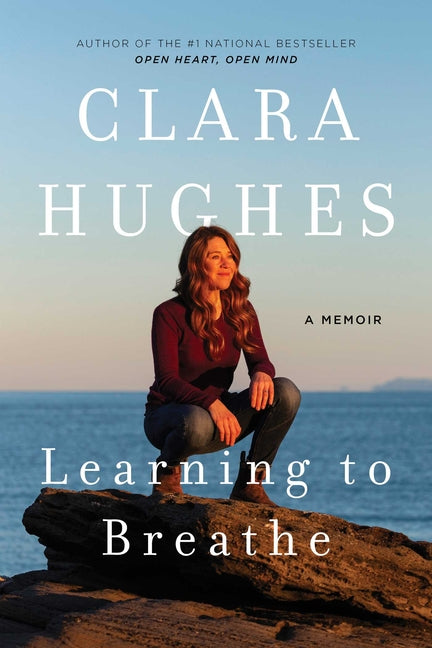 Learning to Breathe: A Memoir by Hughes, Clara