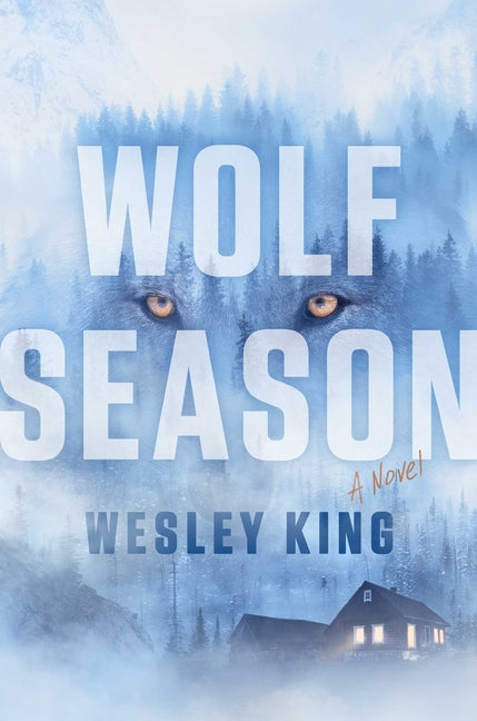 Wolf Season by King, Wesley