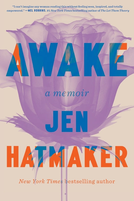 Awake by Hatmaker, Jen