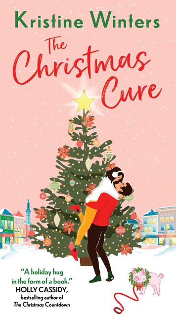 The Christmas Cure by Winters, Kristine