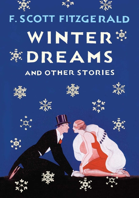 Winter Dreams: And Other Stories by Fitzgerald, F. Scott