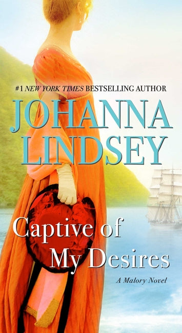 Captive of My Desires by Lindsey, Johanna