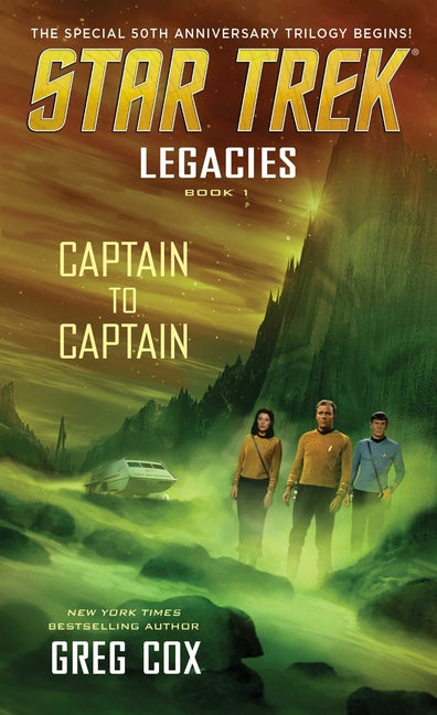Legacies: Book 1: Captain to Captain by Cox, Greg