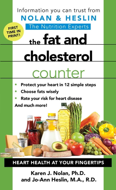 The Fat and Cholesterol Counter by Nolan, Karen J.