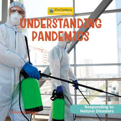 Understanding Pandemics by Williams, Olivia