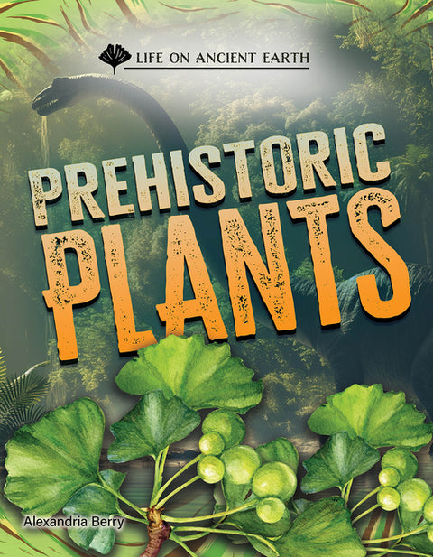 Prehistoric Plants