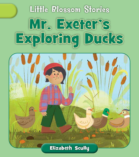 Mr. Exeter's Exploring Ducks