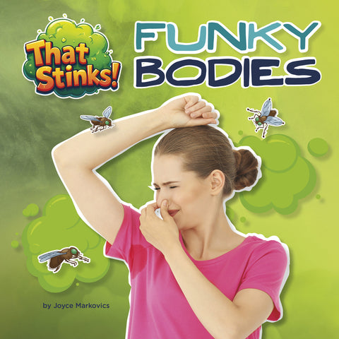 Funky Bodies by Markovics, Joyce