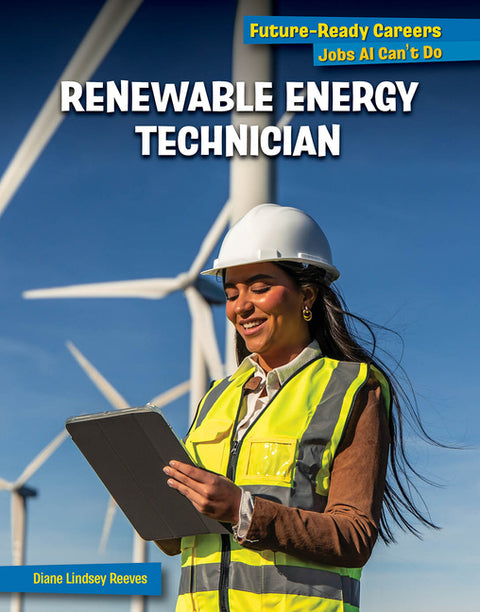 Renewable Energy Technician by Reeves, Diane Lindsey