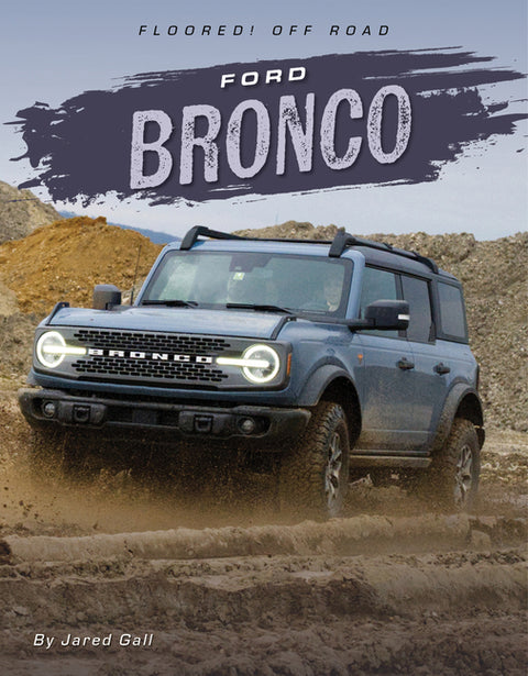 Ford Bronco by Gall, Jared