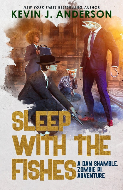 Sleep With the Fishes by Anderson, Kevin J.
