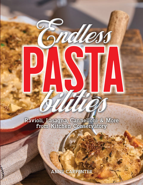 Endless Pastabilities by Carpenter, Anne