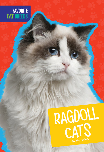Ragdoll Cats by Schuh, Mari C.