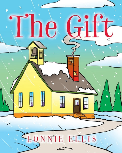 The Gift by Ellis, Lonnie