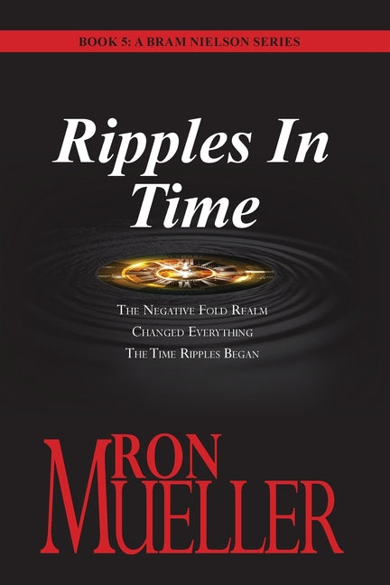 Ripples in Time by Mueller, Ron
