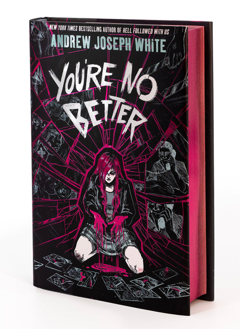You're No Better (Deluxe Limited Edition) by White, Andrew Joseph