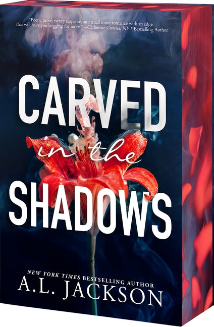 Carved in the Shadows by Jackson, A. L.