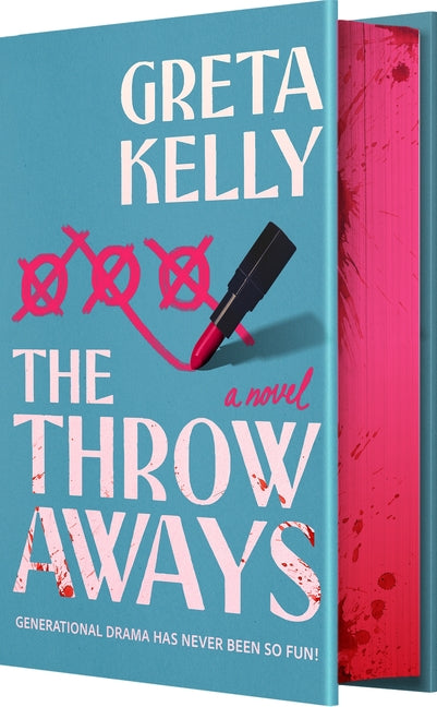 The Throwaways by Kelly, Greta