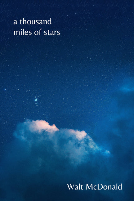 Thousand Miles of Stars: Poems