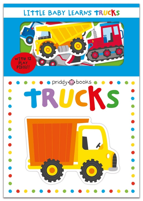 Little Baby Learns: Trucks by Priddy, Roger