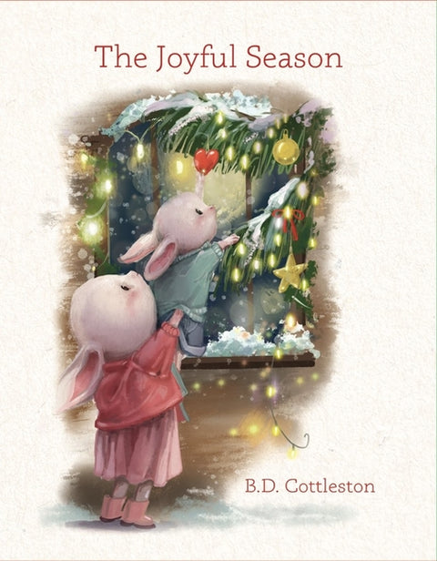 The Joyful Season by Cottleston, B. D.