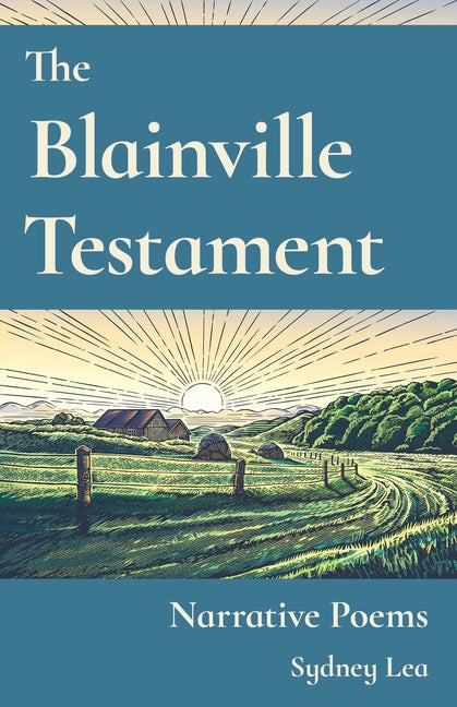 Blainville Testament: Narrative Poems