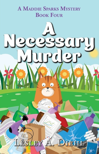 A Necessary Murder by Diehl, Lesley A.