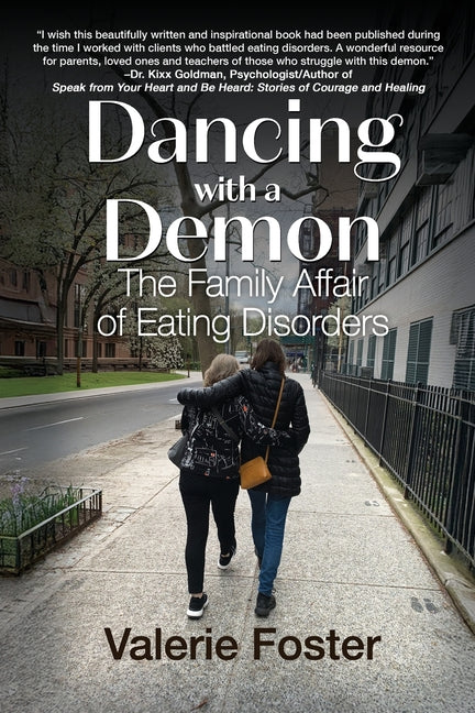Dancing with a Demon: The Family Affair of Eating Disorders