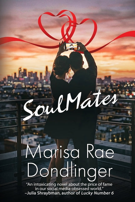 SoulMates: A Twisted Reality TV Romance by Dondlinger, Marisa Rae