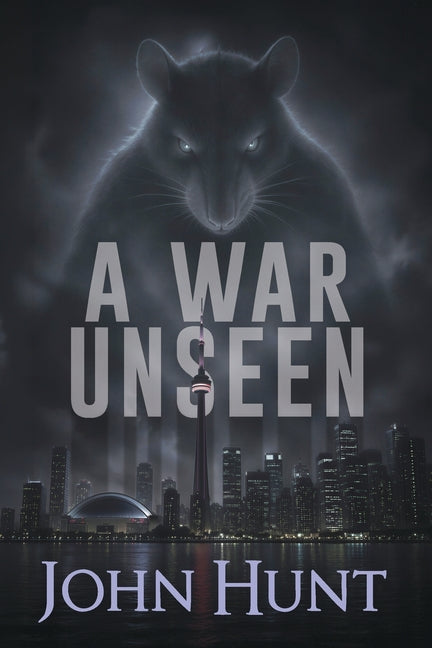 A War Unseen by Hunt, John
