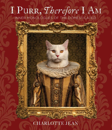 I Purr, Therefore I Am by Jean, Charlotte