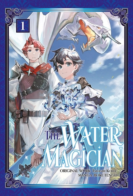 The Water Magician: Volume 1 (Manga): Volume 1