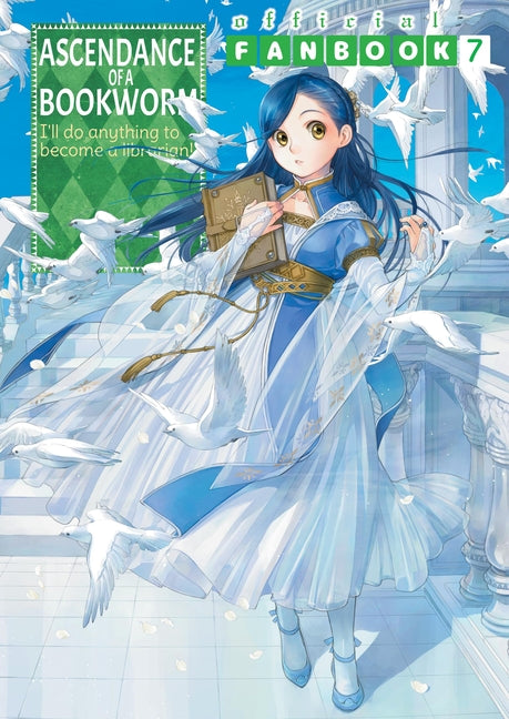 Ascendance of a Bookworm: Fanbook 7 by Kazuki, Miya