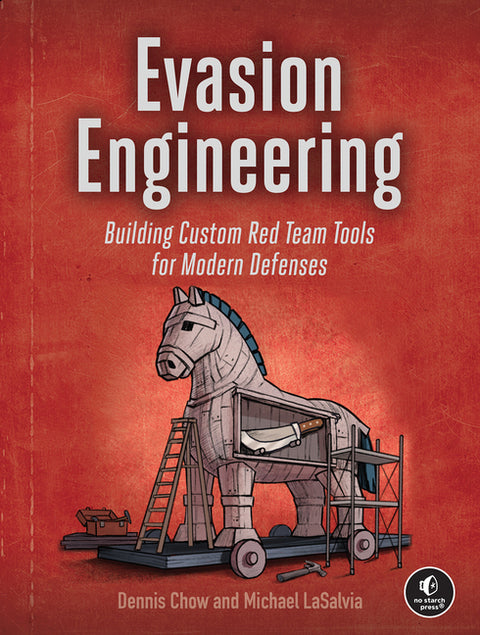 Evasion Engineering: Building Custom Red Team Tools for Modern Defenses