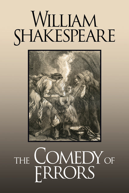 The Comedy of Errors