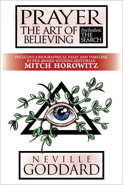 Prayer: The Art of Believing; Includes the Search