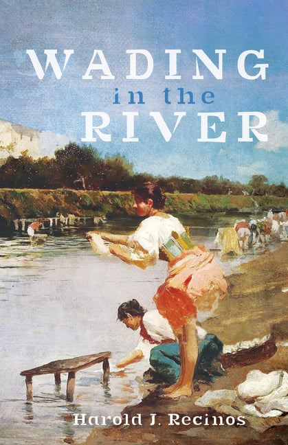 Wading in the River by Recinos, Harold J.