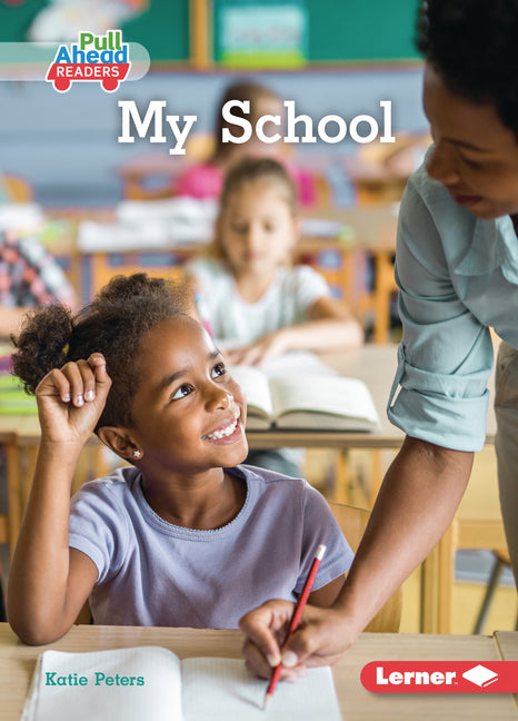 My School by Peters, Katie